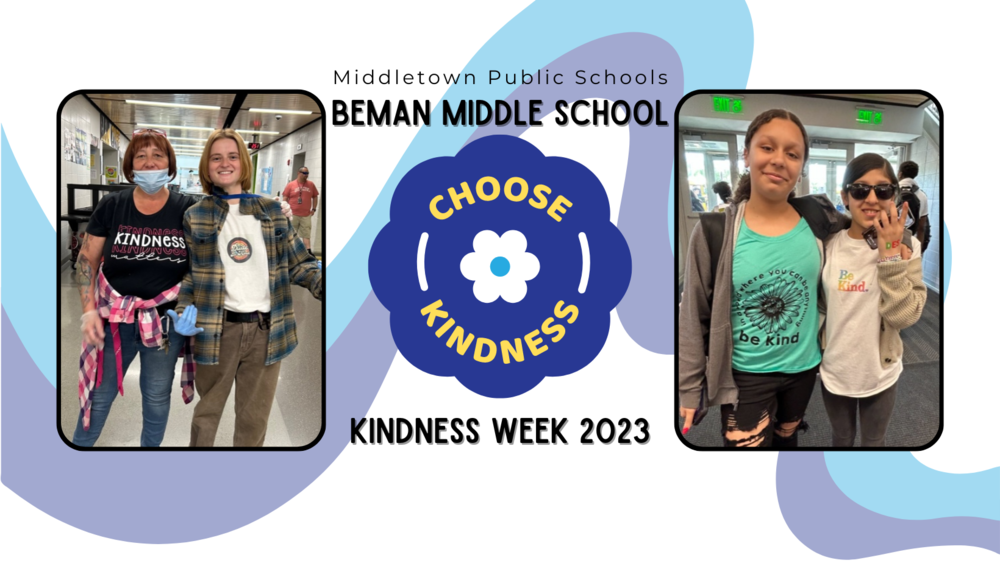 Beman Middle School: Kindness Week 2023