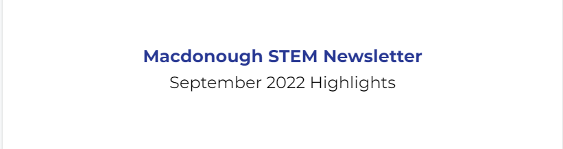 Macdonough STEM Monthly Newsletter September 2022