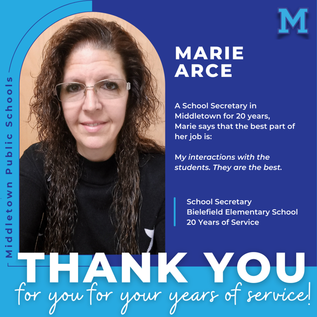 Marie Arce - 20 years of service