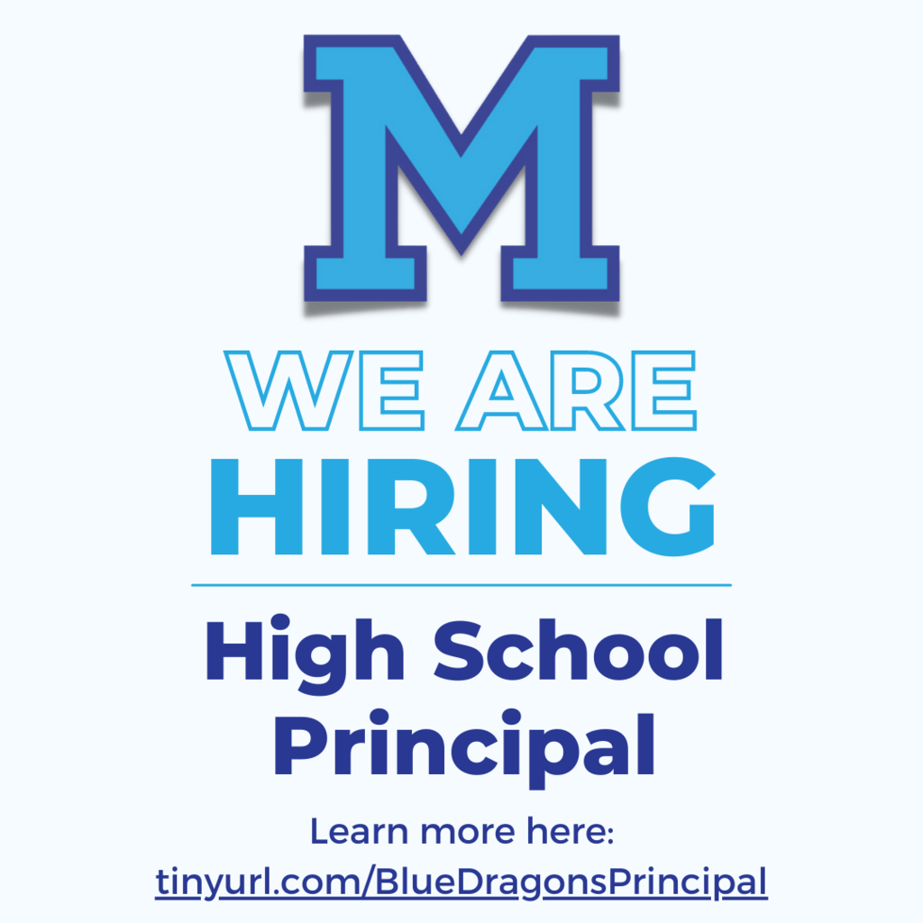 Looking for the next MHS Principal