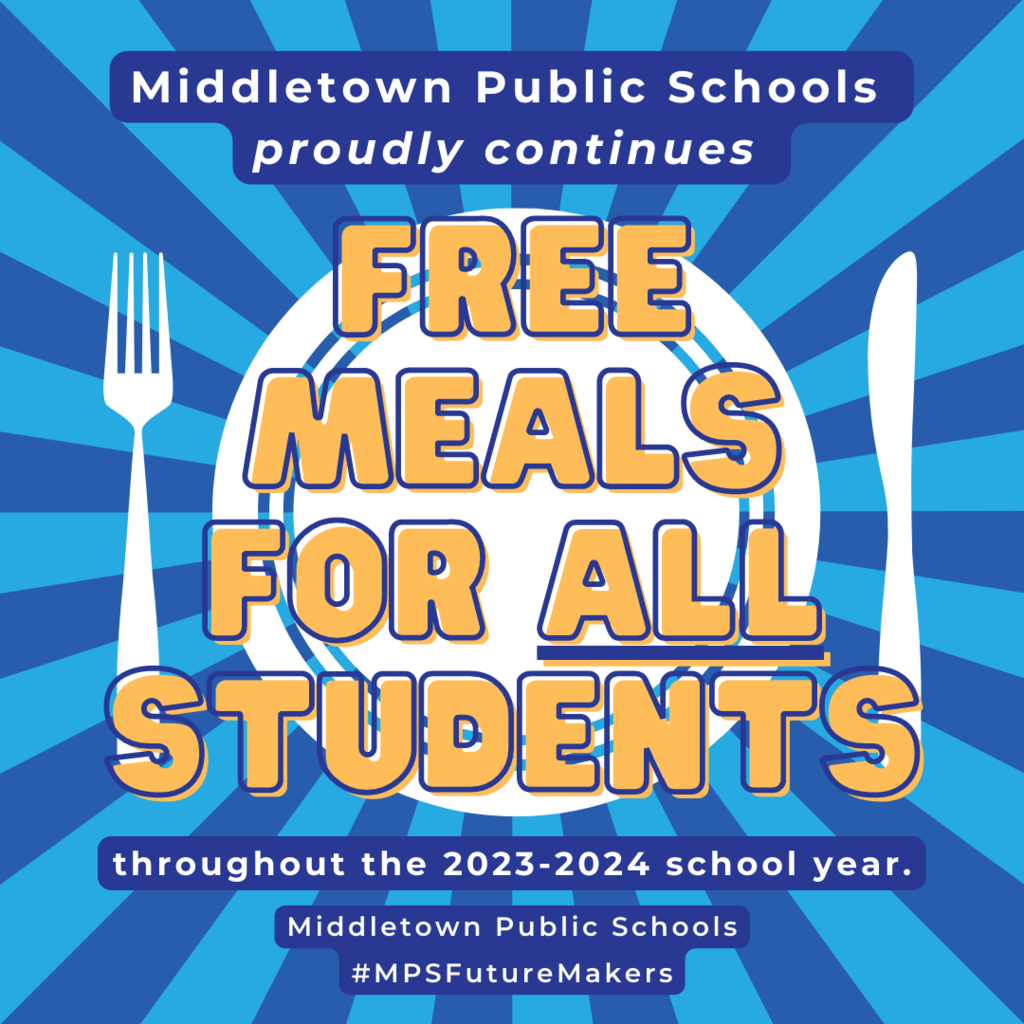 Free Meals for ALL MPS students